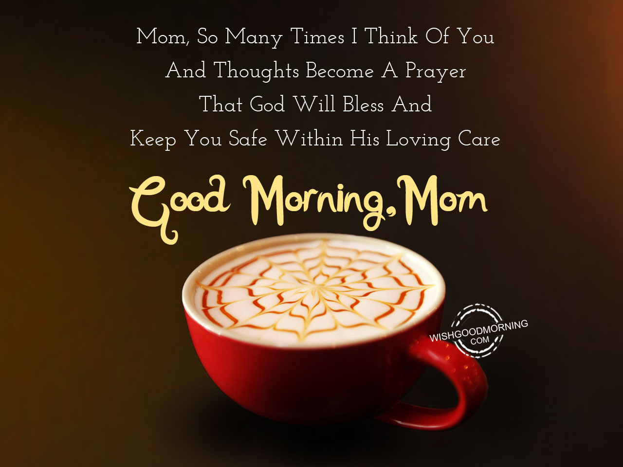 Good Morning Wishes For Mother - Good Morning Pictures ...