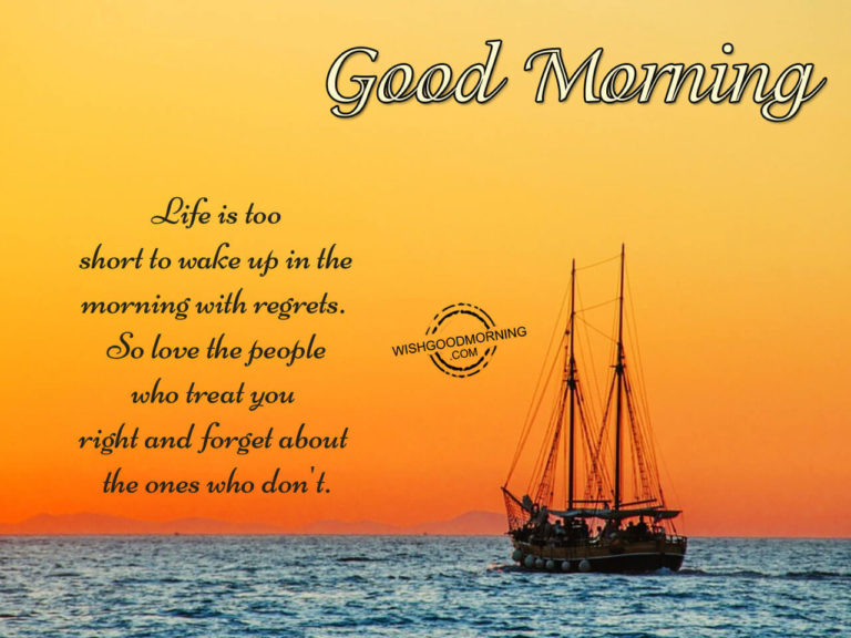 life-is-too-short-to-wake-up-in-the-morning-good-morning-good