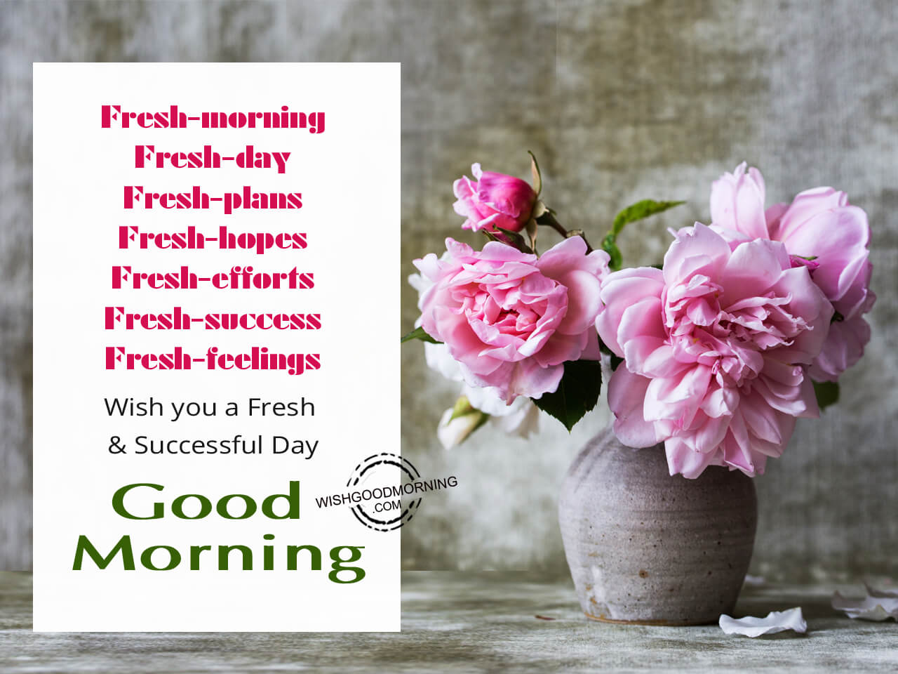 Fresh morning fresh day, Good Morning - Good Morning Pictures ...